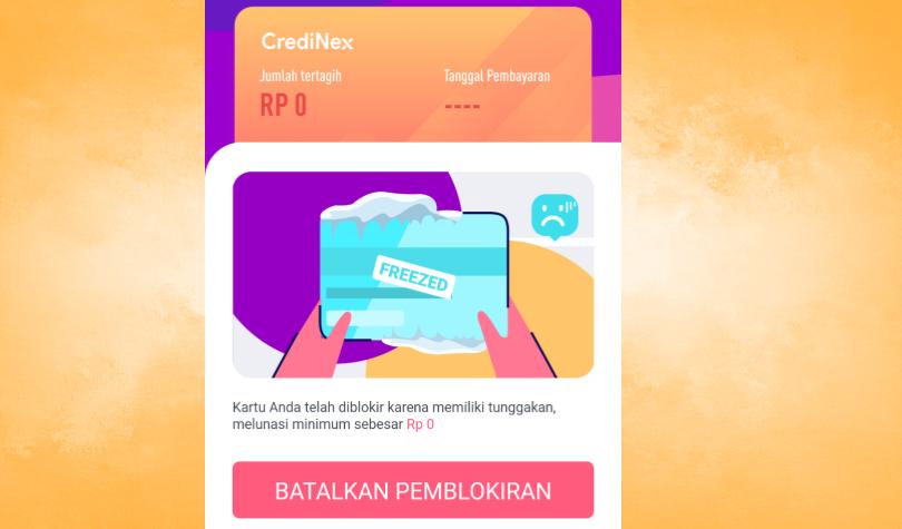 Gambar: Pemblokiran Kartu Credinex dengan Tagihan 0 Rupiah